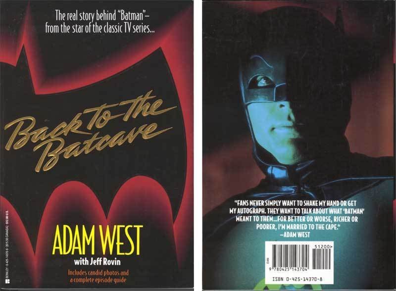 Adam West. Back to the Batcave. Book Adam West. Back to the Batcave. Book